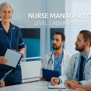 Nurse Manager Course Level 3 Advanced Diploma showing nurse leader guiding medical staff in a hospital ward.