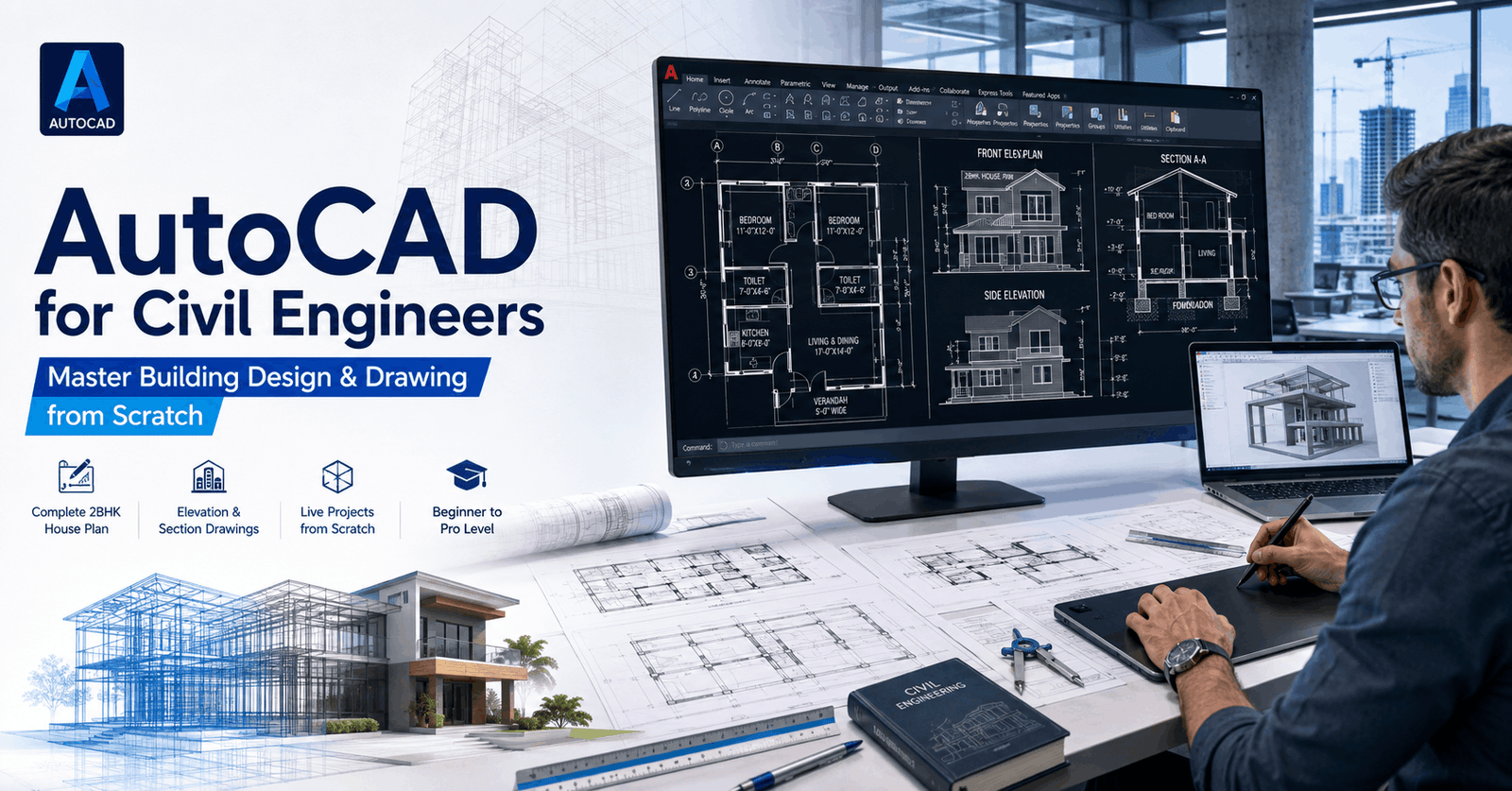 Professional AutoCAD Civil Engineering course showing house plans, elevations, sections and CAD drafting workspace.