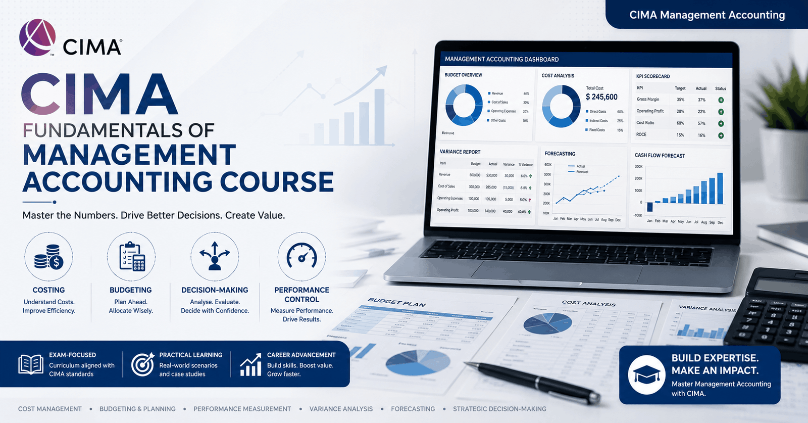CIMA Management Accounting course covering costing, budgeting, KPIs, variance analysis and decision-making tools