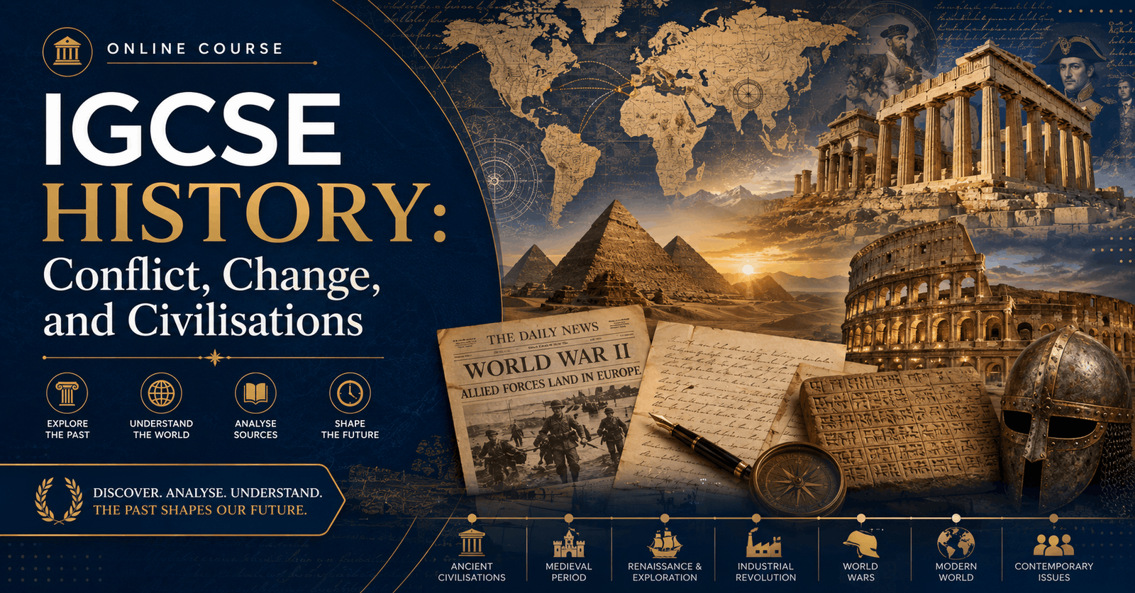 Educational banner for IGCSE History Course covering world wars, civilisations, revolutions, and historical analysis