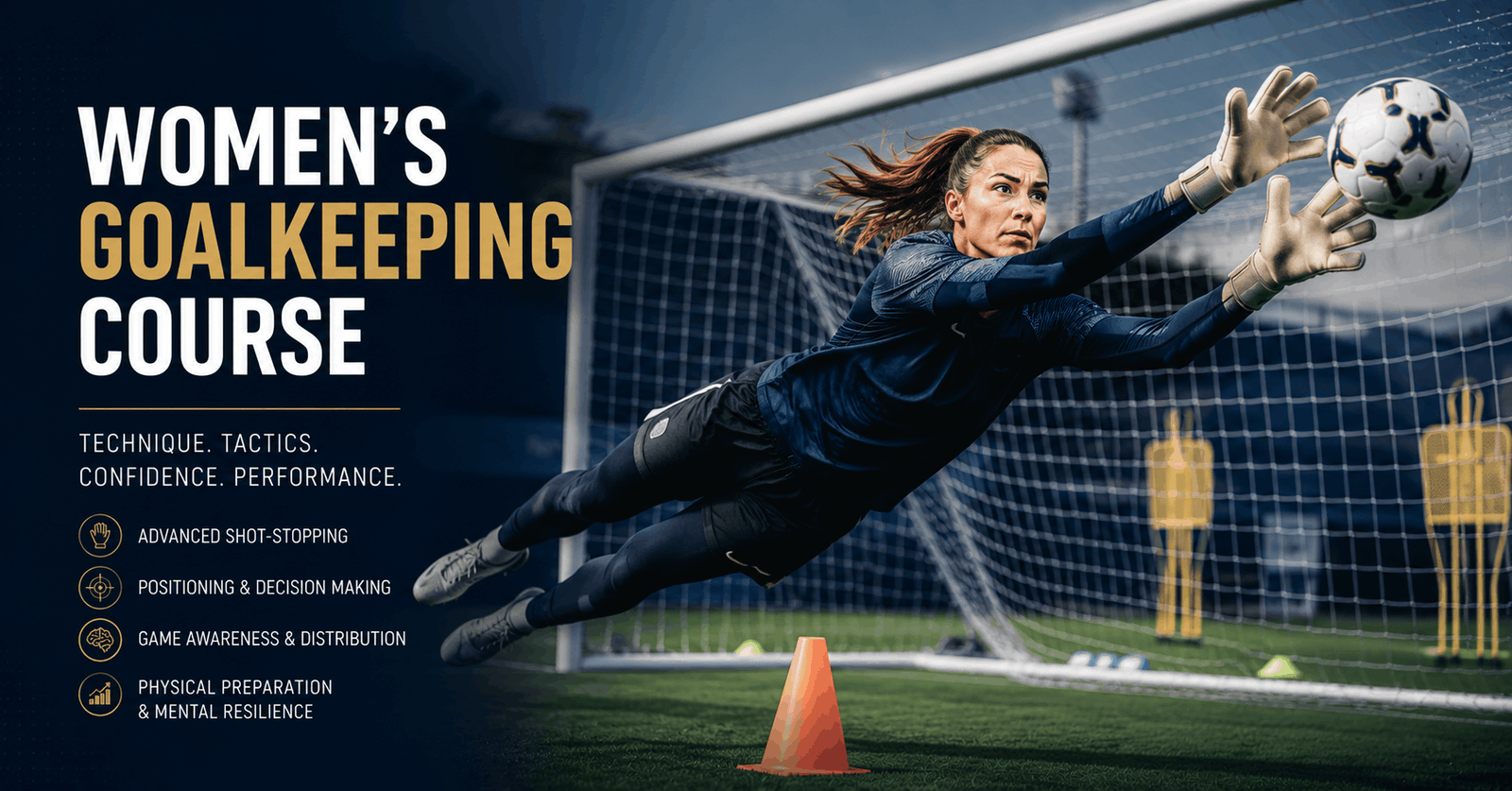 Women’s Goalkeeping Course featuring an advanced female goalkeeper training in technical and tactical skills.